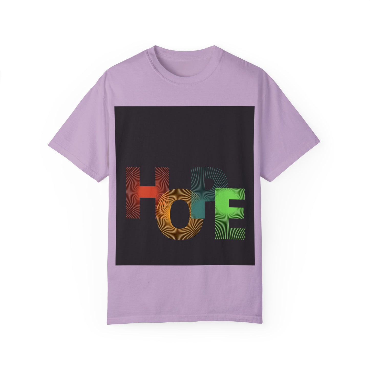 Hope Unisex Garment-Dyed T-Shirt - Inspirational Graphic Tee for Everyday Wear
