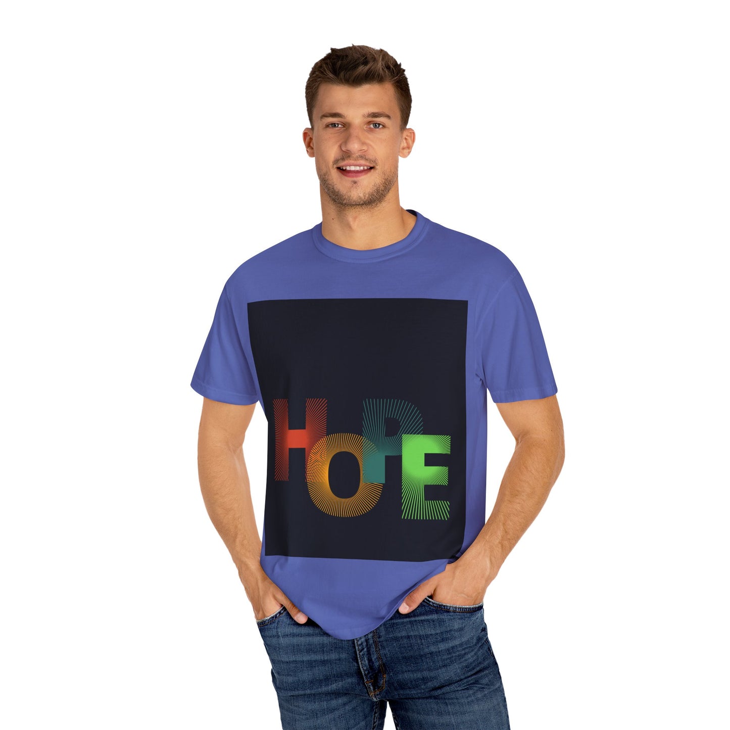 Hope Unisex Garment-Dyed T-Shirt - Inspirational Graphic Tee for Everyday Wear