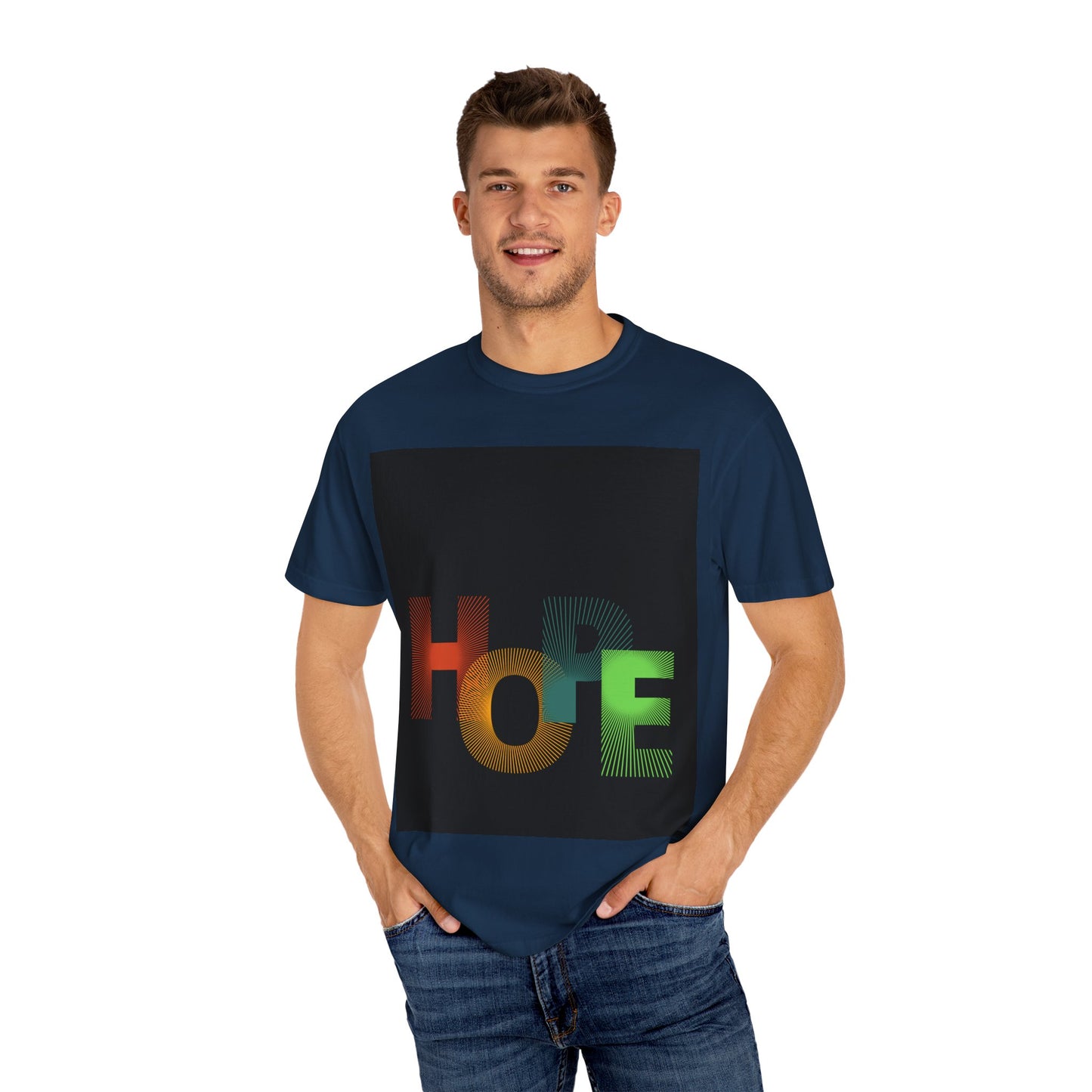 Hope Unisex Garment-Dyed T-Shirt - Inspirational Graphic Tee for Everyday Wear