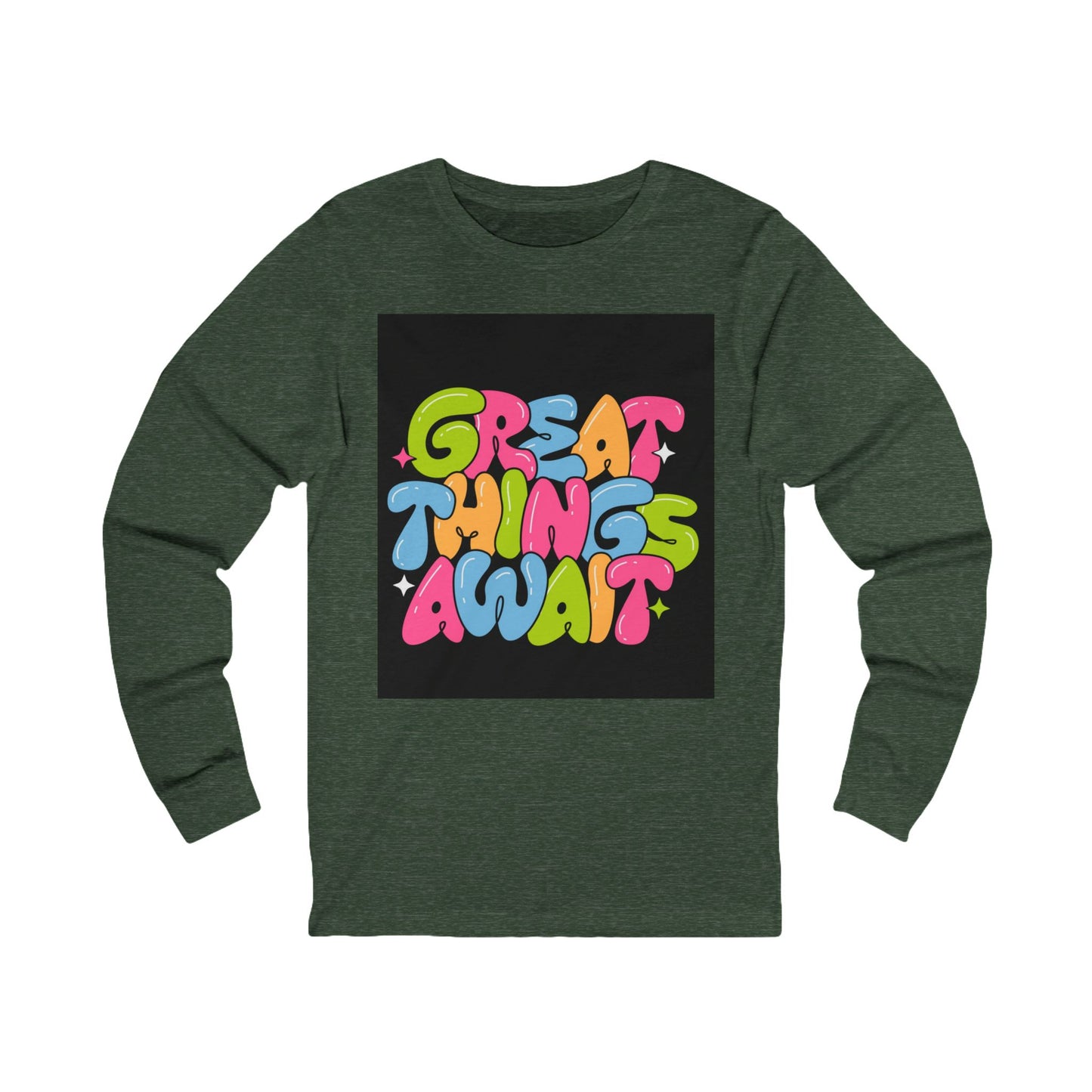 Colorful "Great Things Await" Unisex Long Sleeve Tee - Positive Vibes for Everyday Wear