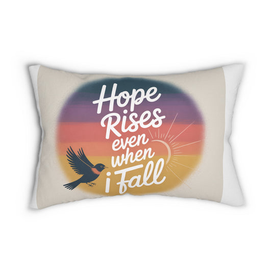 Hope Rises Inspirational Lumbar Pillow, Cozy Home Decor, Motivational Gift, Living Room Cushion, Uplifting Gift