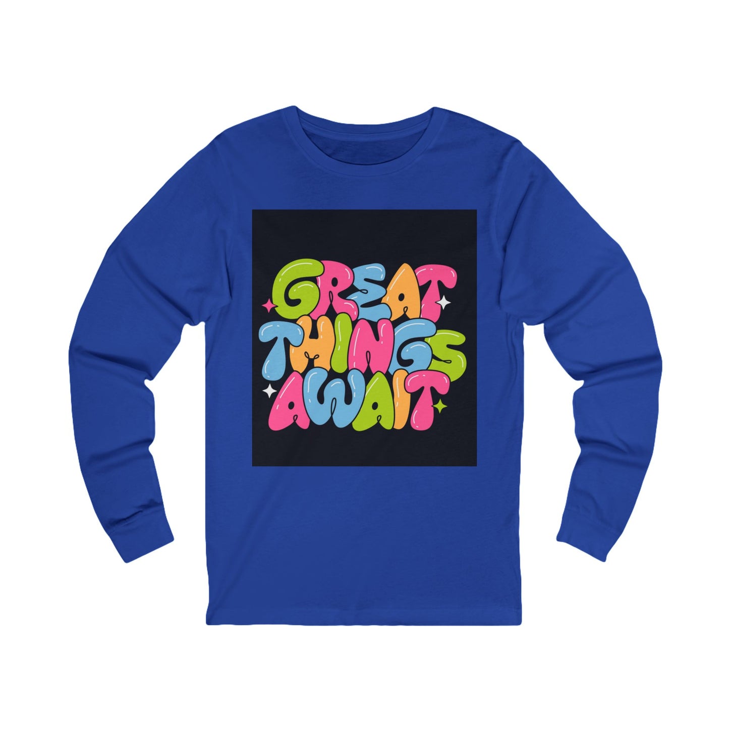 Colorful "Great Things Await" Unisex Long Sleeve Tee - Positive Vibes for Everyday Wear