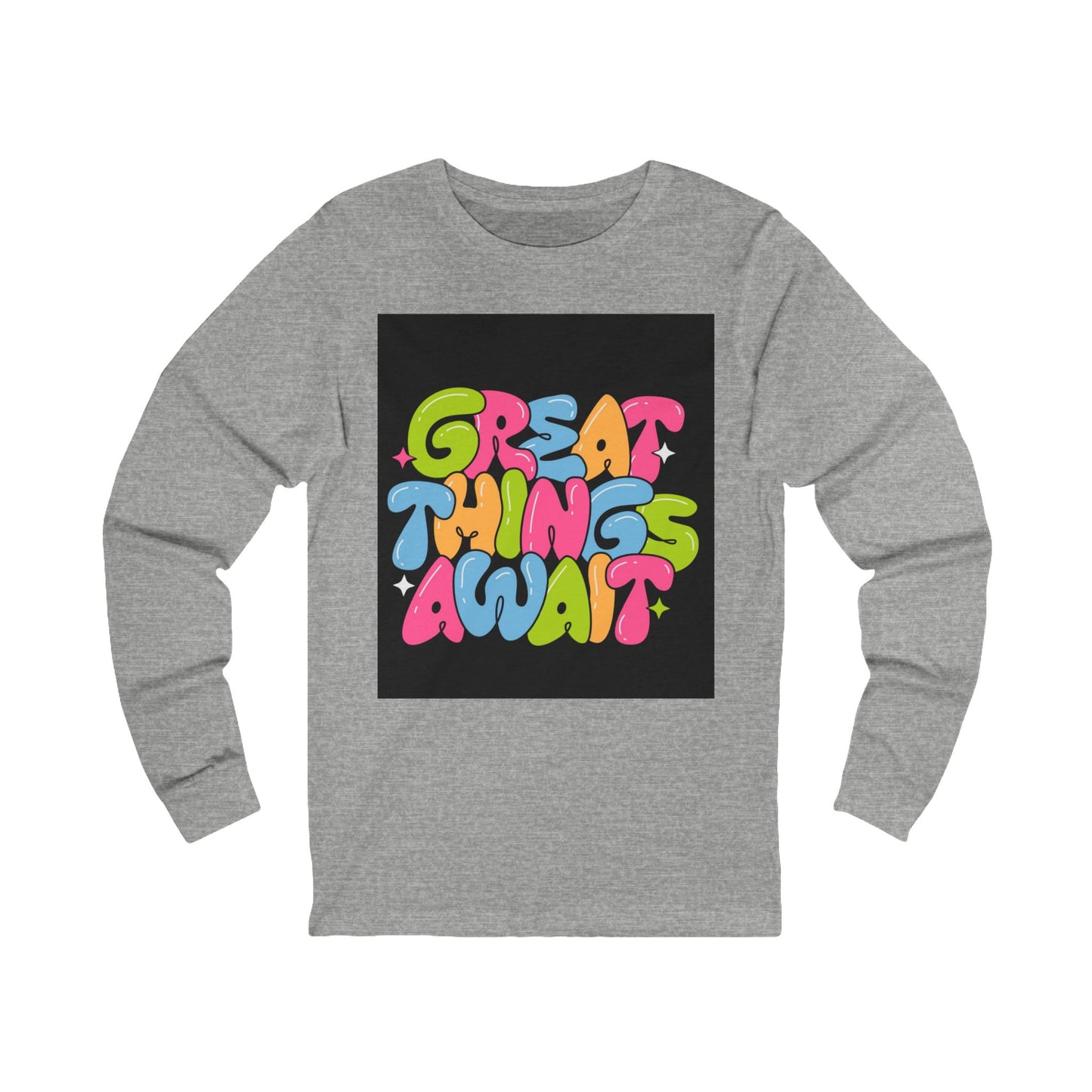 Colorful "Great Things Await" Unisex Long Sleeve Tee - Positive Vibes for Everyday Wear