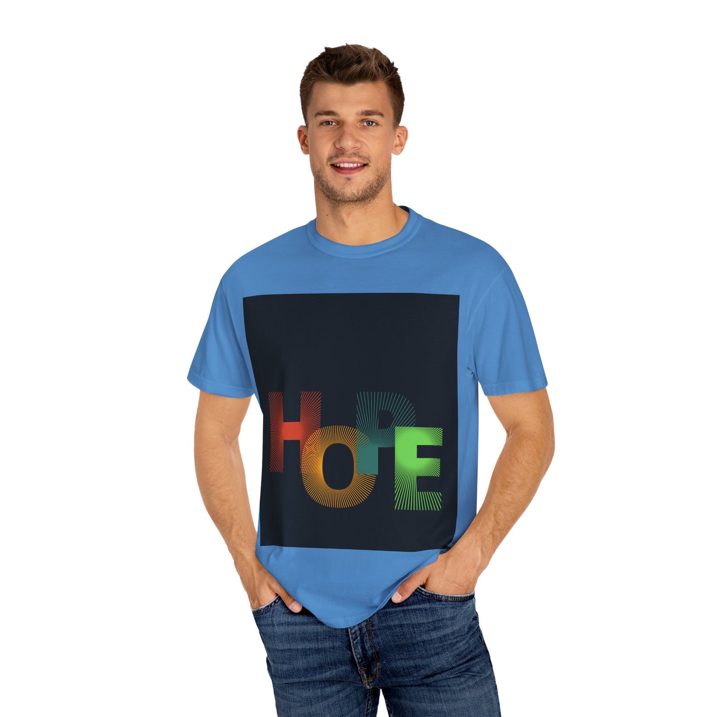 Hope Unisex Garment-Dyed T-Shirt - Inspirational Graphic Tee for Everyday Wear